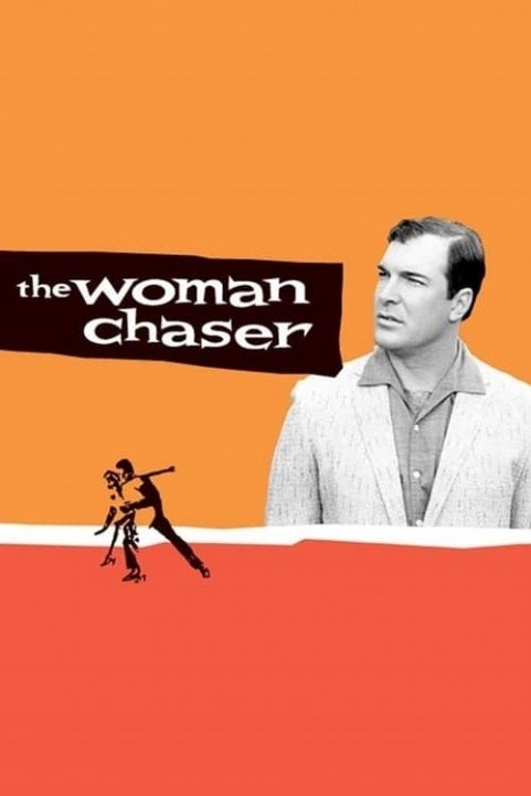 The Woman Chaser poster