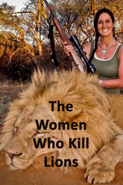 The Women Who Kill Lions poster