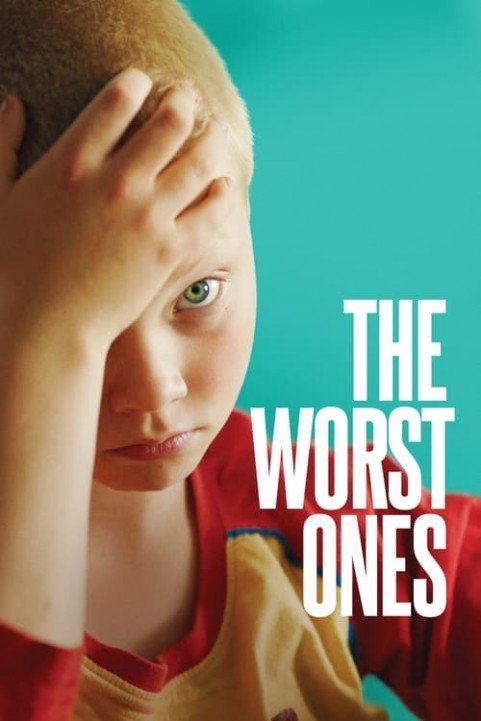 The Worst Ones poster