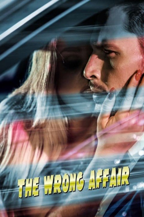 The Wrong Affair poster