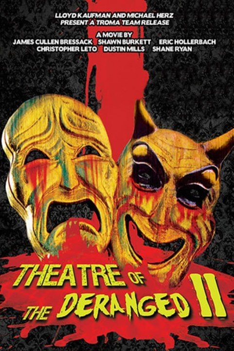 Theatre of the Deranged II poster