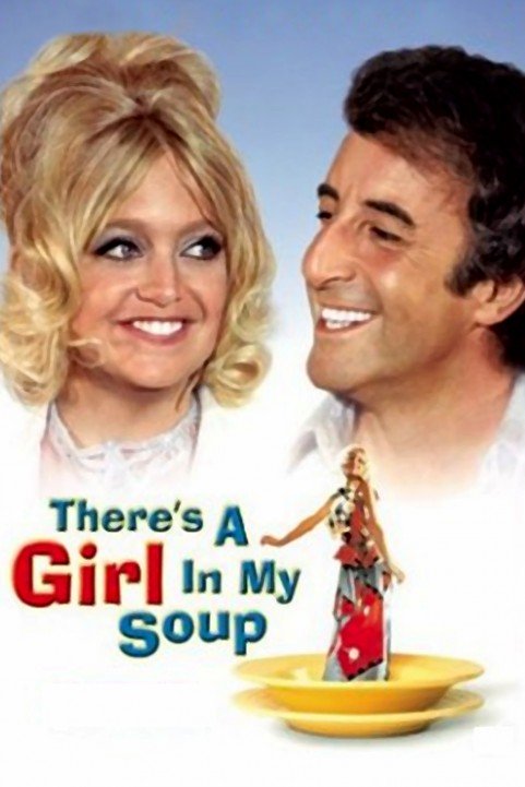 There's a Girl in My Soup poster