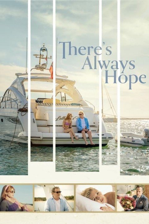 Thereâ€™s Always Hope poster