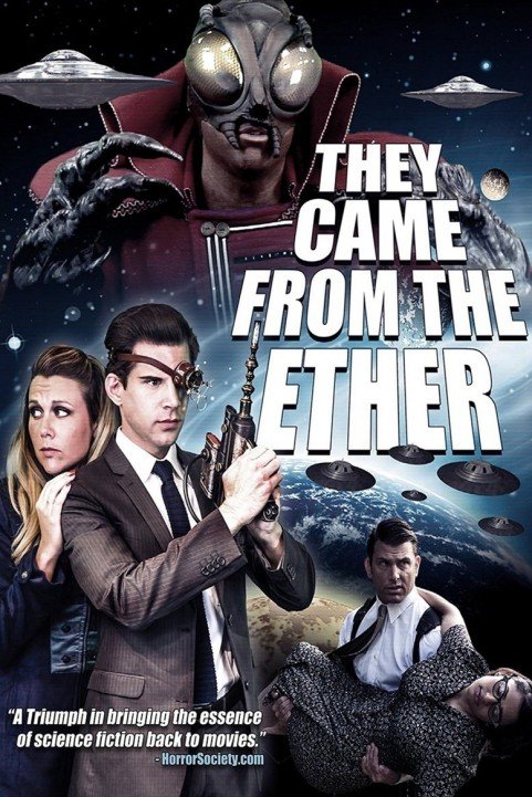 They Came from the Ether poster