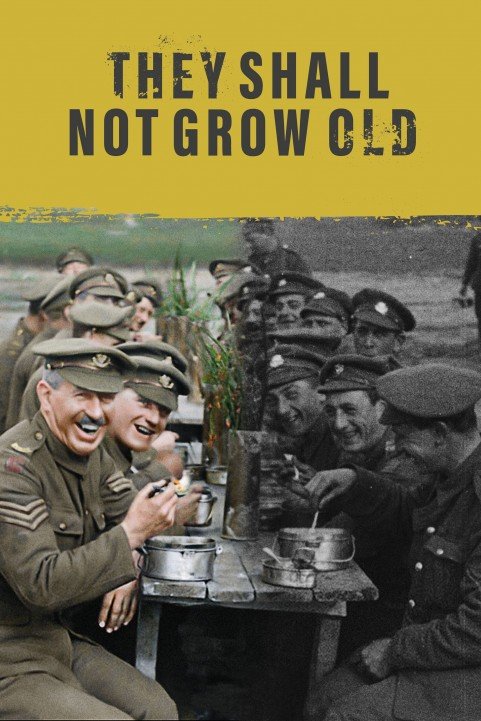 They Shall Not Grow Old poster