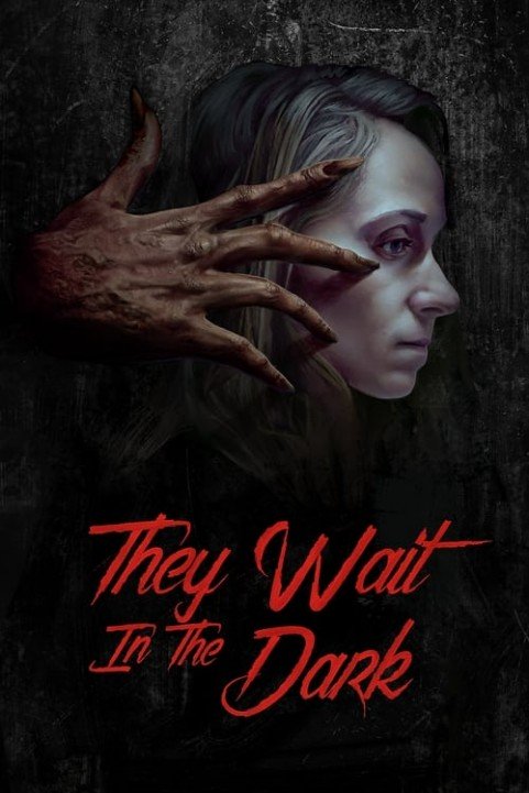 They Wait in the Dark poster