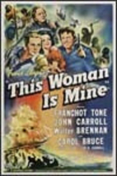 This Woman Is Mine poster