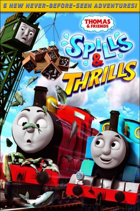 Thomas & Friends: Spills & Thrills poster