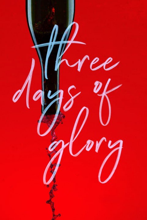 Three Days of Glory poster