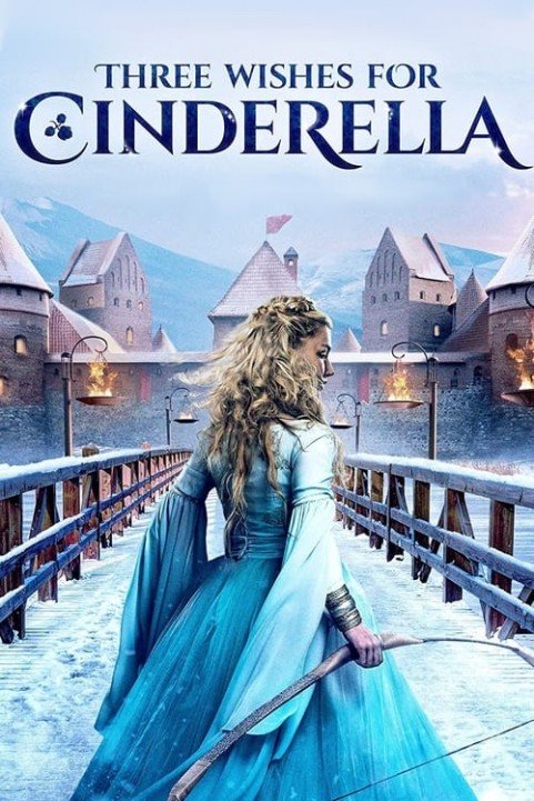 Three Wishes for Cinderella poster