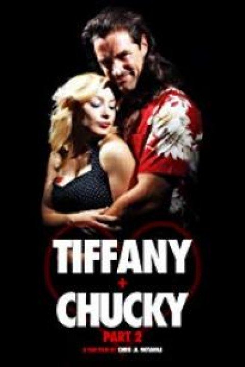 Tiffany + Chucky Part 2 poster