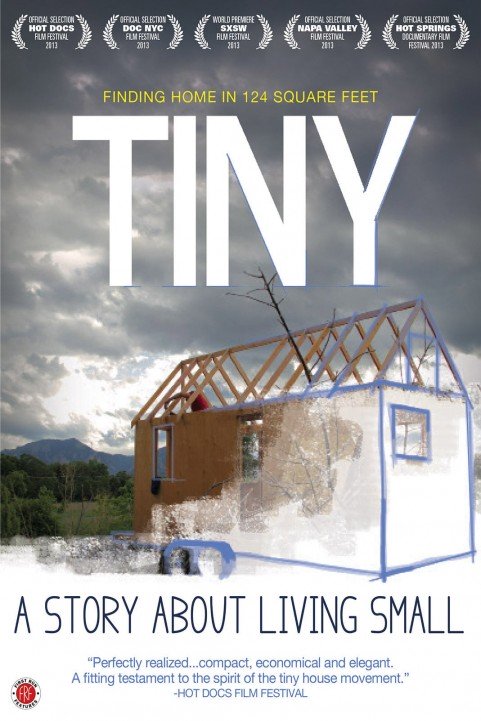 TINY: A Story About Living Small poster