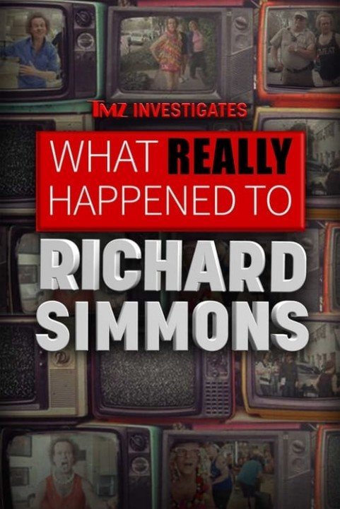 TMZ Investigates: What Really Happened to Richard Simmons poster