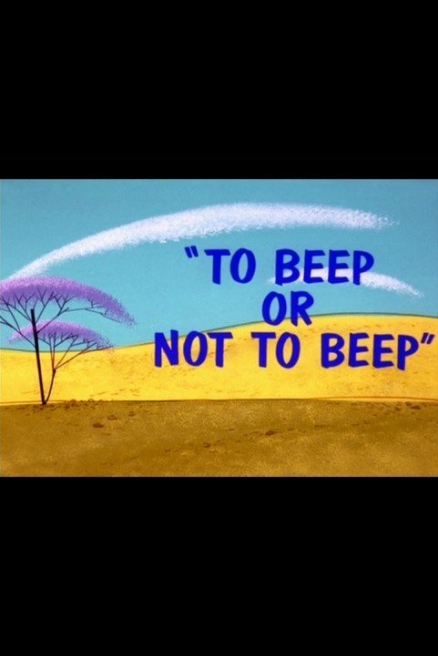 To Beep or Not to Beep poster