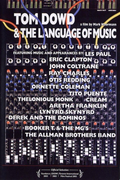 Tom Dowd & the Language of Music poster