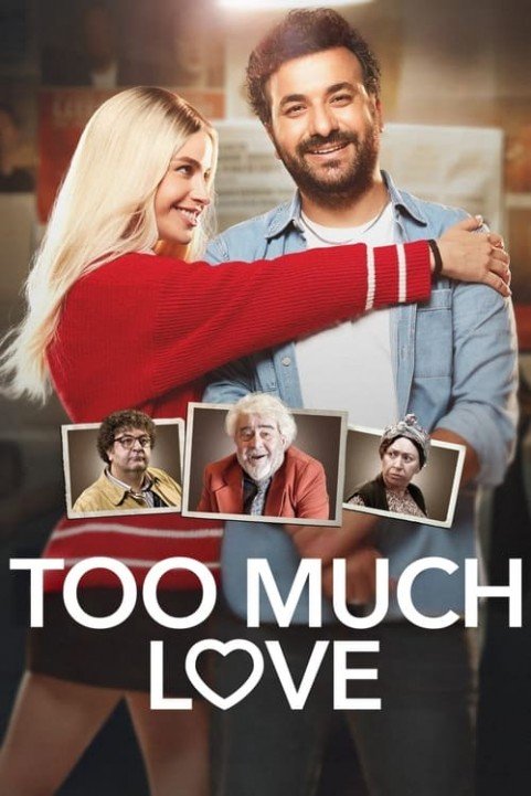 Too Much Love poster