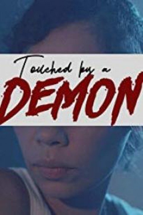 Touched by a Demon poster