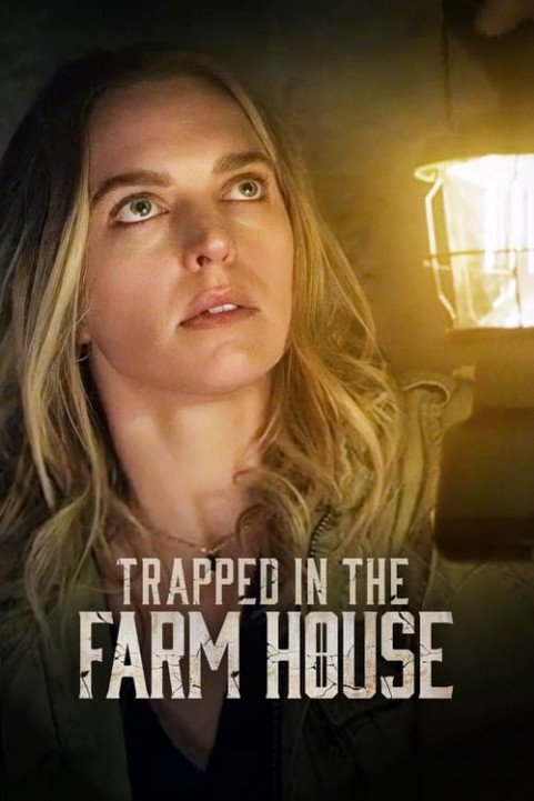 Trapped in the Farmhouse poster