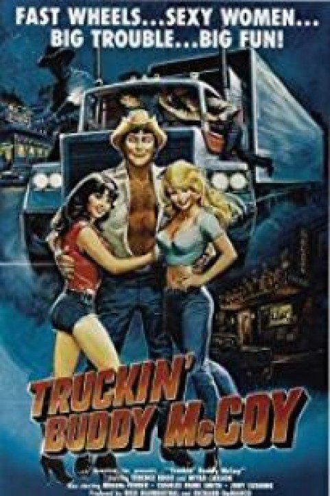 Truckin Buddy McCoy poster