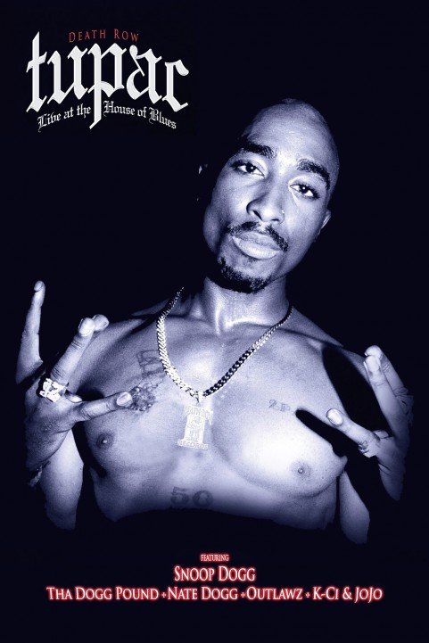 Tupac Live at the House of Blues poster