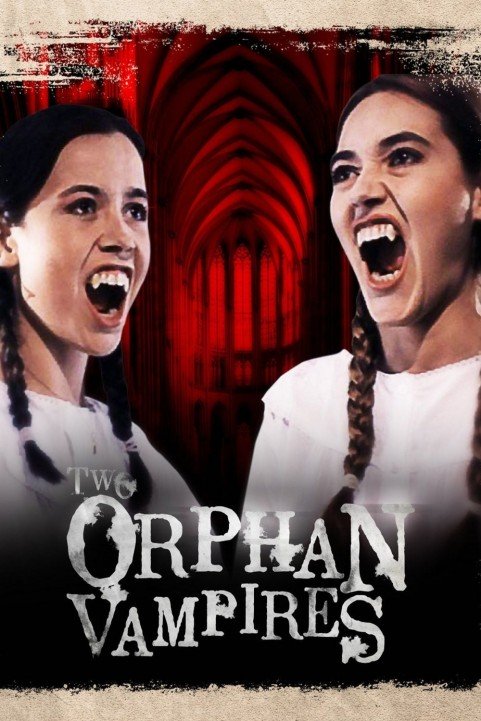 Two Orphan Vampires poster