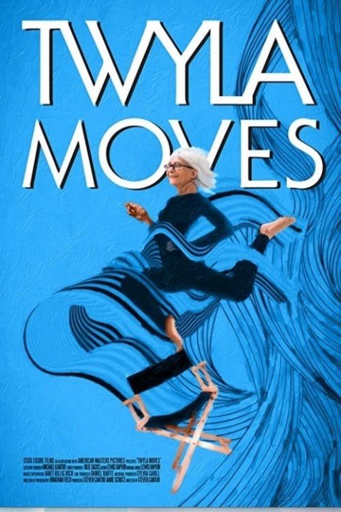 Twyla Moves poster