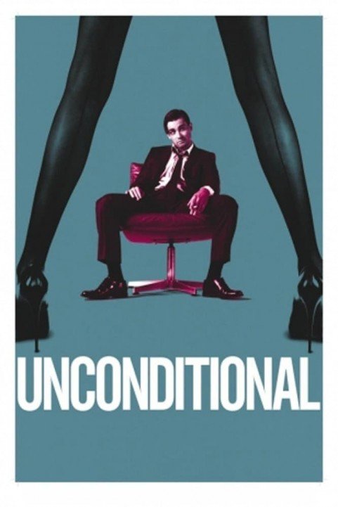 Unconditional Love poster