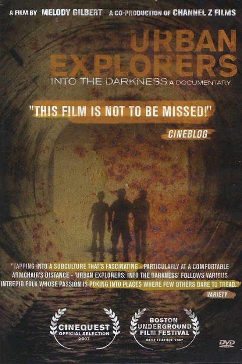 Urban Explorers: Into the Darkness poster