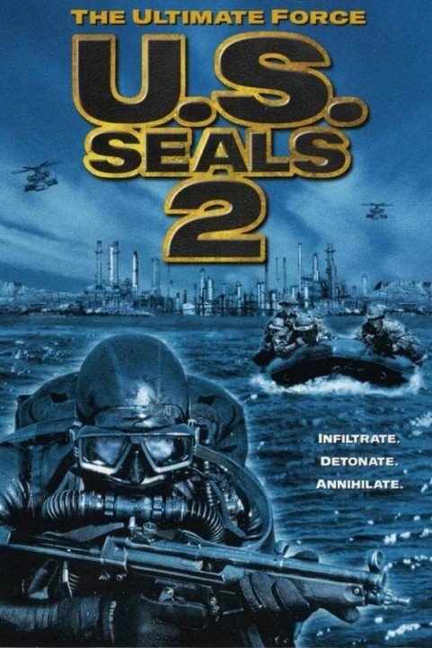 U.S. Seals II: The Ultimate Force poster