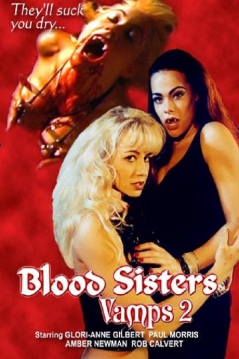 Vamps 2: Blood Sisters poster