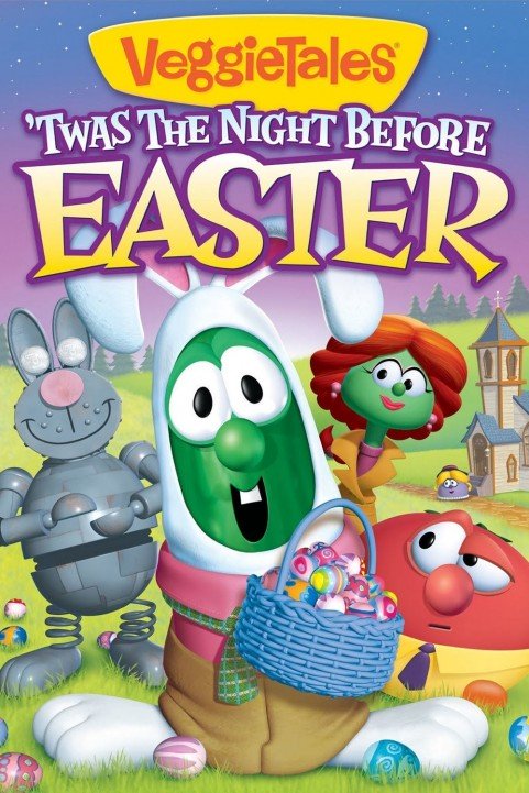 VeggieTales: Twas the Night Before Easter poster