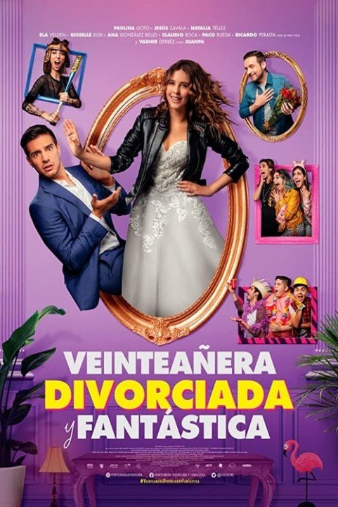 VeinteaÃ±era, divorciada y fantÃ¡stica poster