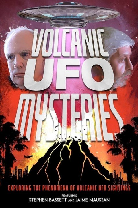 Volcanic UFO Mysteries poster