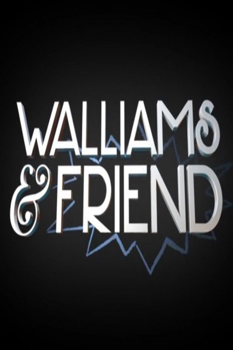 Walliams & Friend poster