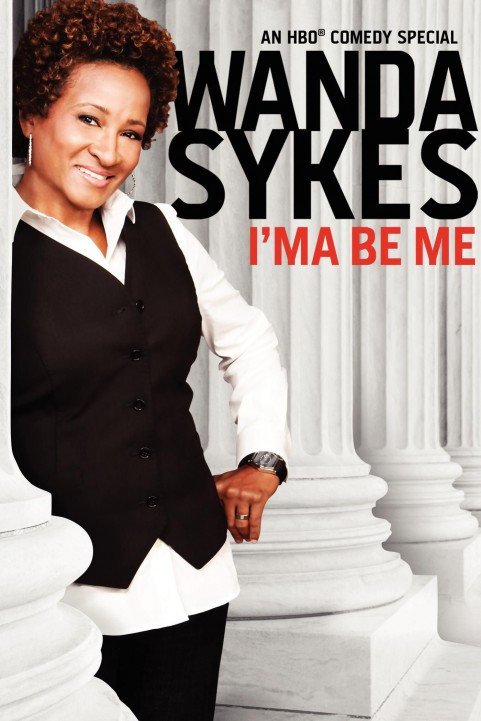 Wanda Sykes: I'ma Be Me poster