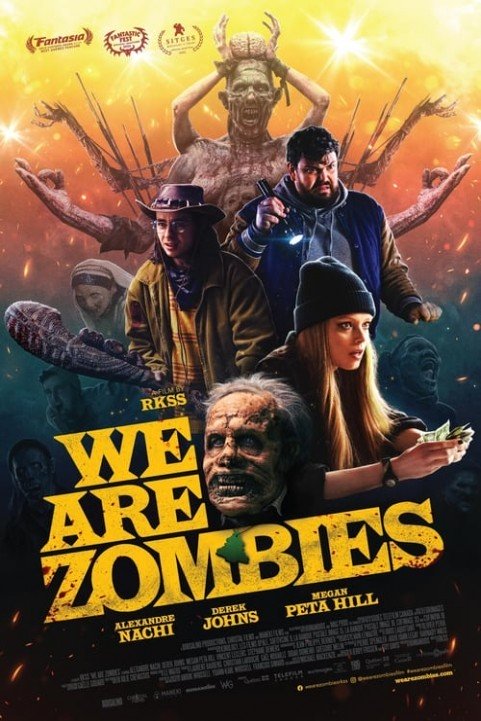 We Are Zombies poster