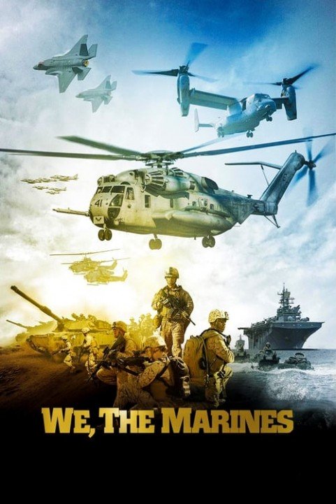 We, The Marines poster