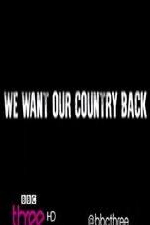 We Want Our Country Back poster