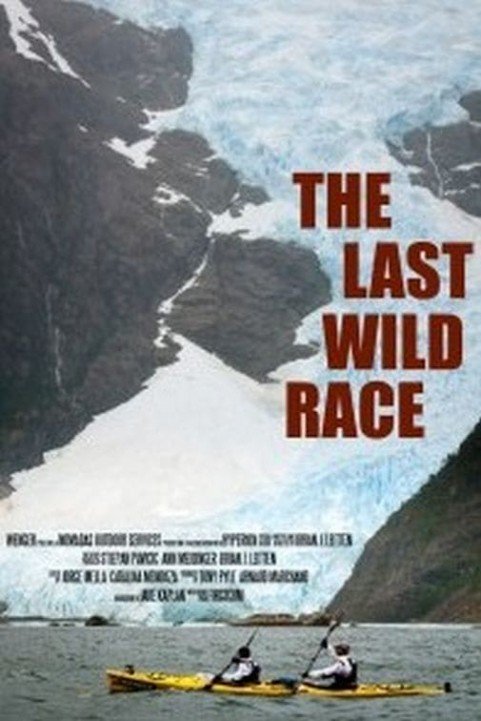 Wenger Patagonian Expedition Race 2011: The Last Wild Race poster