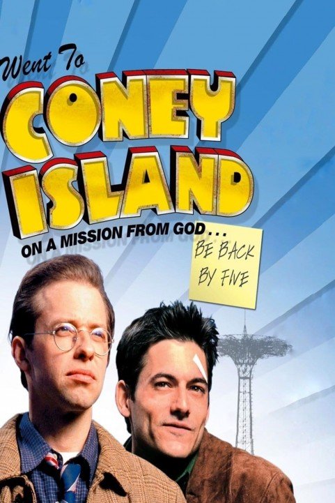 Went to Coney Island on a Mission from God Be Back by Five poster