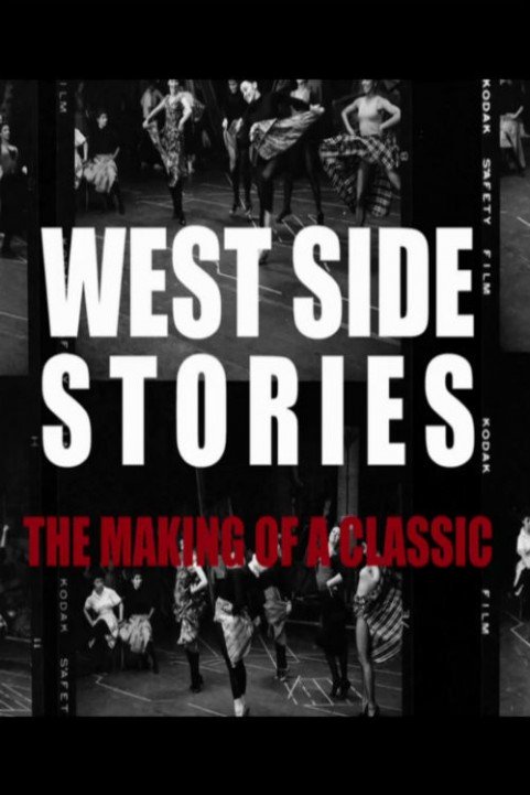 West Side Stories: The Making of a Classic poster