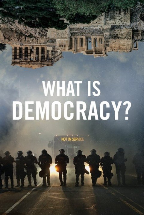 What Is Democracy? poster