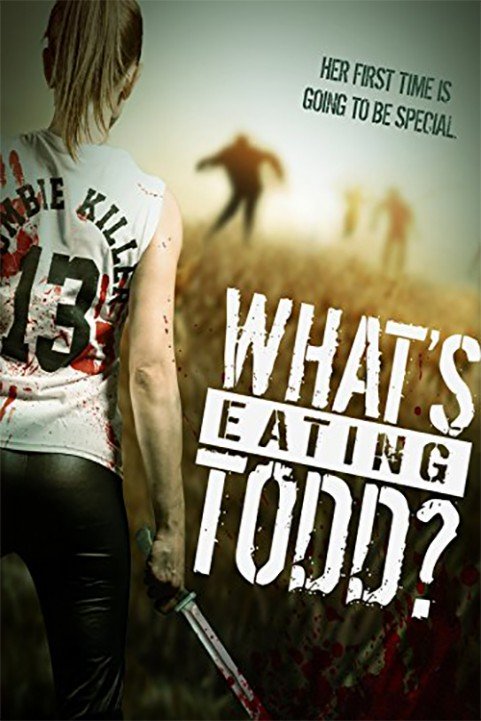 Whats Eating Todd poster