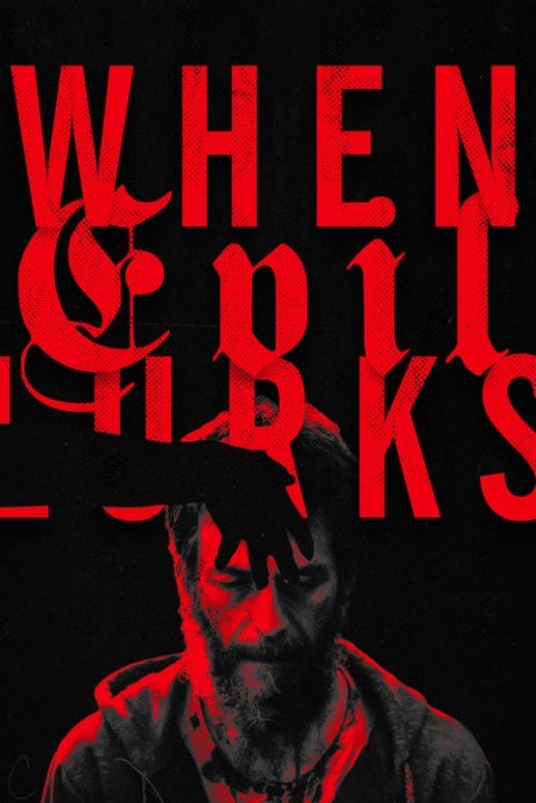 When Evil Lurks poster