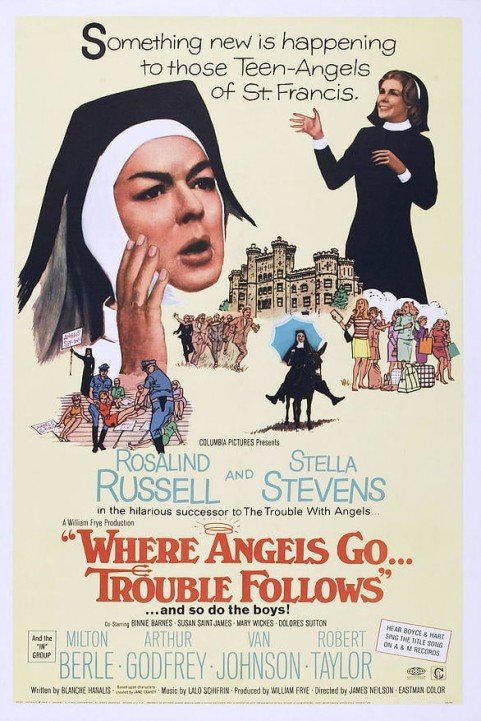 Where Angels Go, Trouble Follows poster