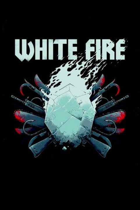 White Fire poster