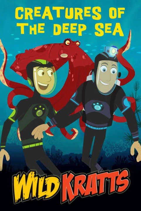 Wild Kratts: Creatures of the Deep Sea poster