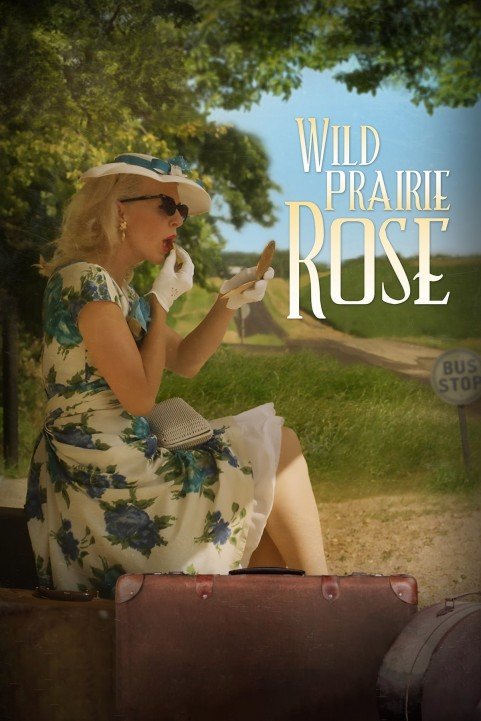 Wild Prairie Rose poster