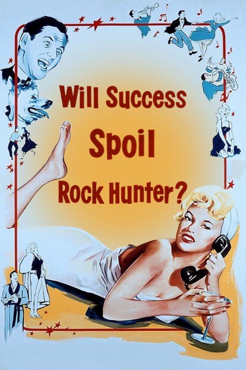 Will Success Spoil Rock Hunter? poster