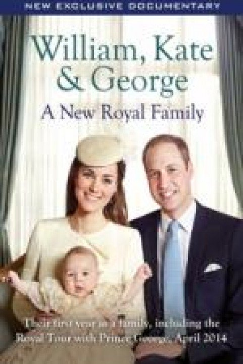 William Kate And George A New Royal Family poster